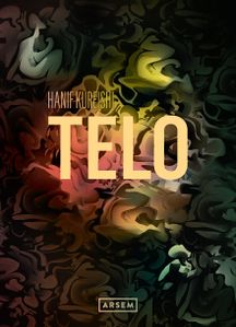 <i>Telo</i> [The body] by Hanif Kureishi, published by <!--LINK'" 0:261-->, 2012